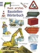 Mein erstes Baustellen Wörterbuch