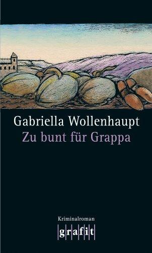 Zu bunt für Grappa