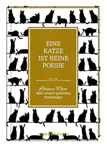 Eine Katze ist reine Poesie: Goldene Worte über unsere geliebten Stubentiger