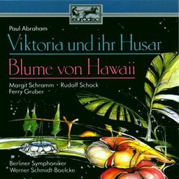 Viktoria und ihr Husar / Blume von Hawaii