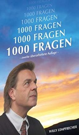 Willy Lempfrecher 1000 Fragen - zweite überarbeitete Auflage