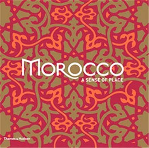 Rauzier, M: Morocco: A Sense of Place