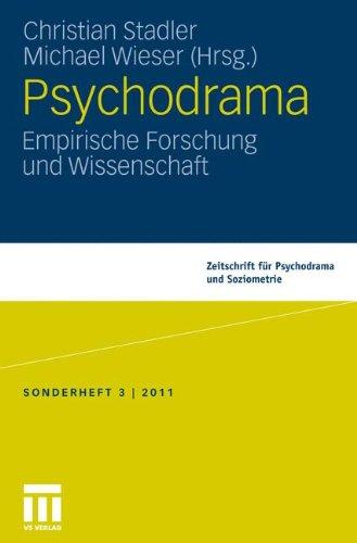 Psychodrama:: Empirische Forschung und Wissenschaft