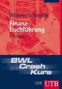 BWL-Crash-Kurs Finanzbuchführung (Uni-Taschenbücher M)