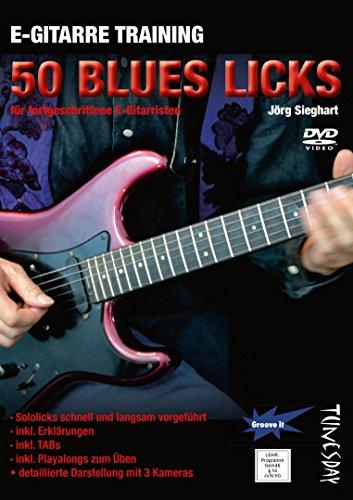 E-Gitarre Training - 50 Blues Licks (für fortgeschrittene E-Gitarristen) - inkl. TABs [DVD]