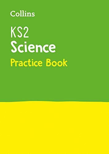 KS2 Science Practice Workbook: Ideal for Use at Home (Collins KS2 Practice)