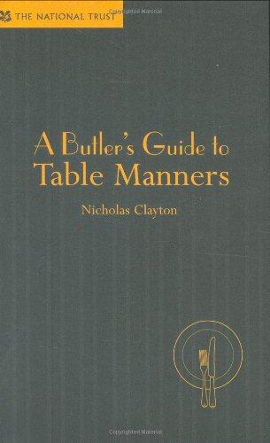 A Butler's Guide to Table Manners