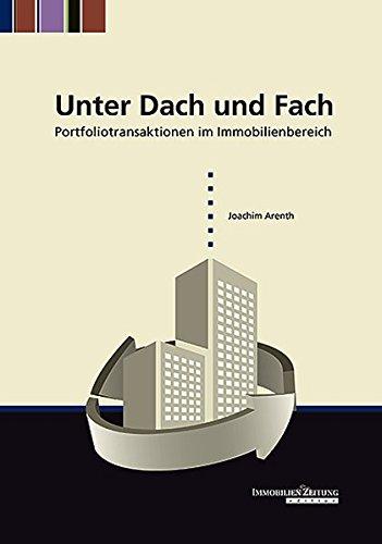 Unter Dach und Fach: Portfoliotransaktionen im Immobilienbereich