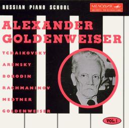 Russian Piano School Vol.1 - Alexander Goldenweiser