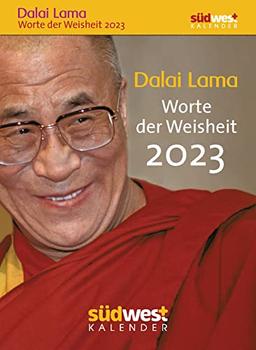 Dalai Lama - Worte der Weisheit 2023 - Tagesabreißkalender zum Aufstellen oder Aufhängen