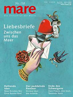 mare - Die Zeitschrift der Meere / No. 138 / Liebesbriefe: Zwischen uns das Meer