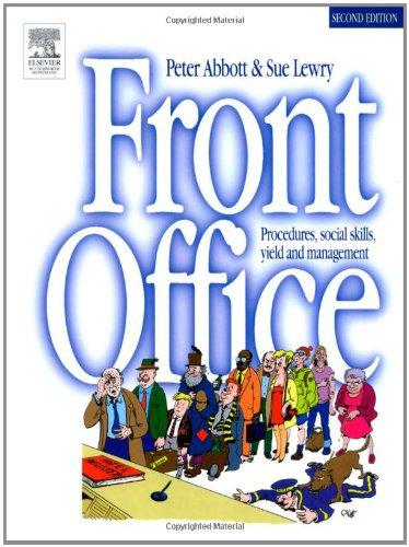 Front Office. Procedures, social skills, yield and management.: Procedures, Social Skills and Management