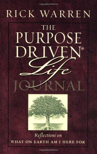 Purpose Driven Life Journal: What on Earth Am I Here For? (The Purpose Driven Life)