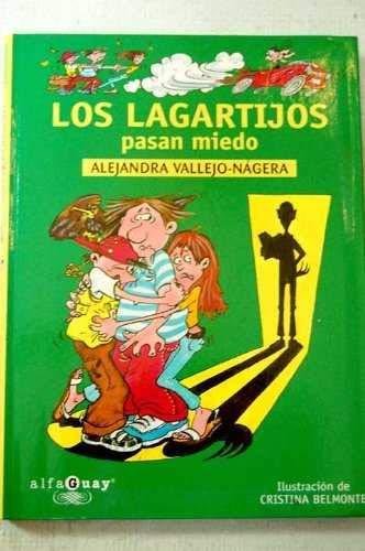 Lagartijos pasan miedo, los (Alfaguay)