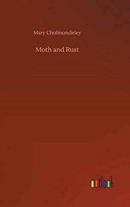 Moth and Rust