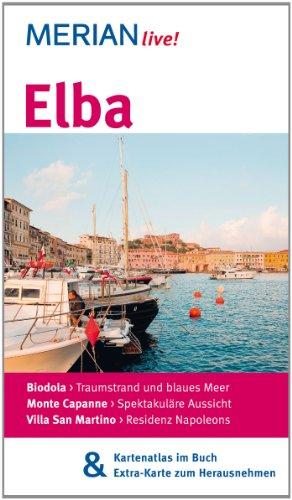 Elba: MERIAN live! - Mit Kartenatlas im Buch und Extra-Karte zum Herausnehmen