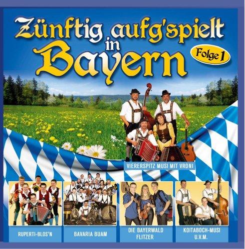 Zünftig aufgspielt in Bayern