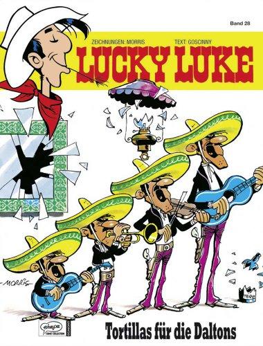 Lucky Luke 28 Tortillas für die Daltons