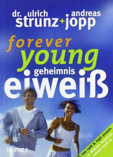 Forever Young - Geheimnis Eiweiß