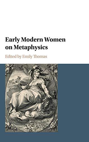 Early Modern Women on Metaphysics