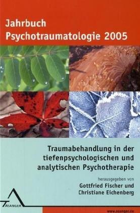 Traumabehandlung in der tiefenpsychologischen und analytischen Psychotherapie