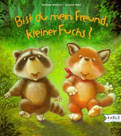 Bist du mein Freund, kleiner Fuchs?