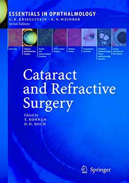 Cataract and Refractive Surgery (Essentials in Ophthalmology)