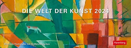 Die Welt der Kunst Premium-Tischplaner 2024: Wochenkalender mit 53 Meisterwerken