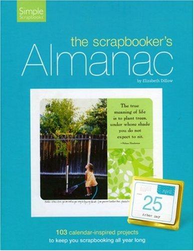 The Scrapbooker's Almanac (Simple Scrapbooks)