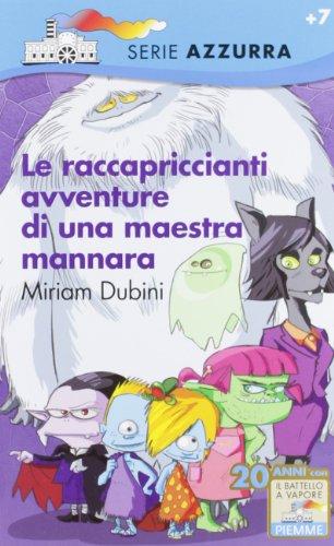 Le raccapriccianti avventure di una maestra mannara