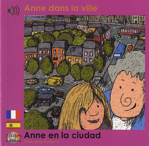 Anne dans la ville. Anne en la ciudad