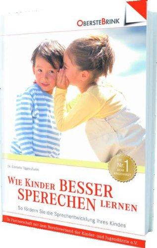 Wie Kinder besser sprechen lernen: So fördern Sie die Sprachentwicklung Ihres Kindes