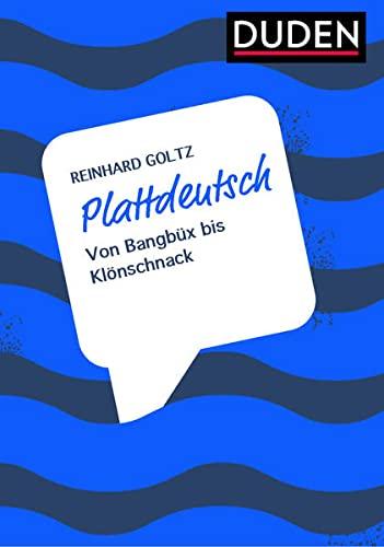 Plattdeutsch: Vom Klönen und Schnacken