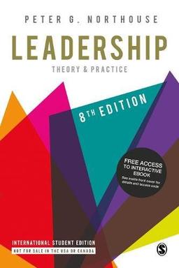 Leadership: Theory and Practice