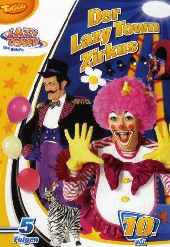 LazyTown - Vol. 10: Der LazyTown Zirkus