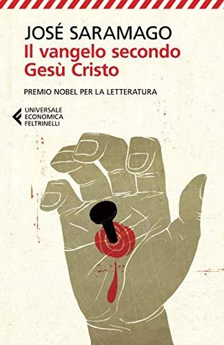 Il Vangelo secondo Gesù Cristo