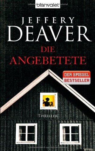 Die Angebetete: Thriller