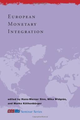 European Monetary Integration (CESifo Seminar)