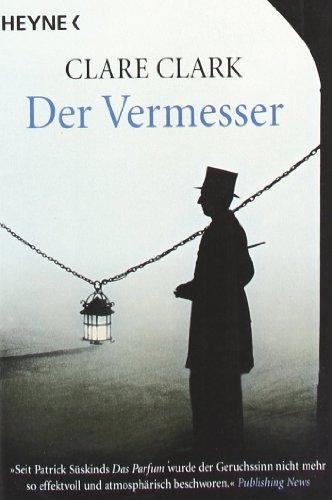 Der Vermesser: Roman