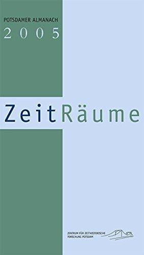 ZeitRäume. Potsdamer Almanach 2005