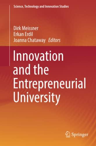 Innovation and the Entrepreneurial University (Science, Technology and Innovation Studies)