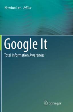 Google It: Total Information Awareness