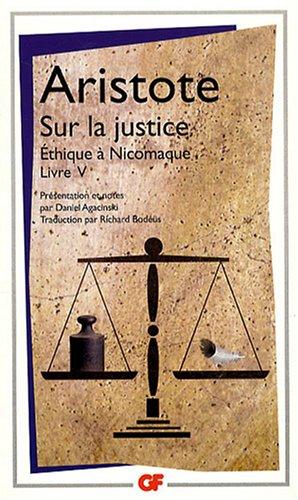 Sur la justice : Ethique à Nicomaque livre V