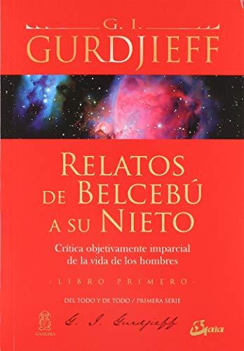 Relatos de Belcebú a su nieto : crítica objetivamente imparcial de la vida de los hombres (Ganesha)