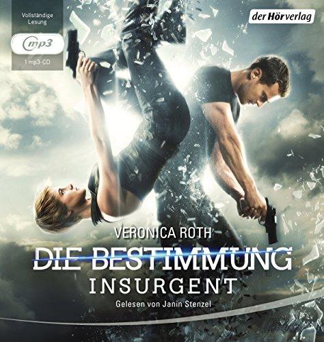 Die Bestimmung: Insurgent - Tödliche Wahrheit (Roth, Veronica: Die Bestimmung (Trilogie), Band 2)