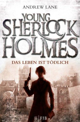 Young Sherlock Holmes 2: Das Leben ist tödlich