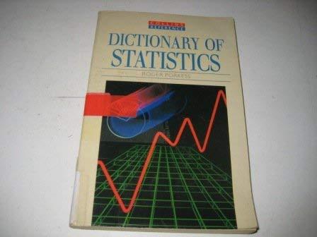 Dictionary of Statistics