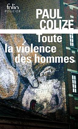 Toute la violence des hommes