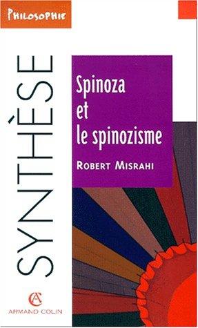 Spinoza et le spinozisme