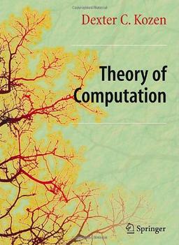 Theory of Computation: Classical and Contemporary Approaches (Texts in Computer Science)